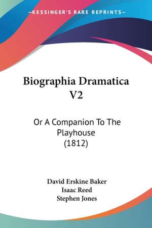 Biographia Dramatica V2 de David Erskine Baker