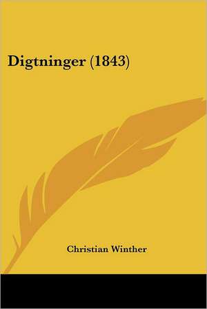 Digtninger (1843) de Christian Winther