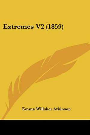 Extremes V2 (1859) de Emma Willsher Atkinson