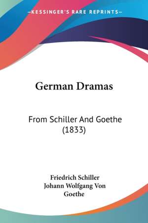 German Dramas de Friedrich Schiller