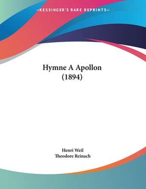 Hymne A Apollon (1894) de Henri Weil