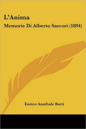 L'Anima de Enrico Annibale Butti