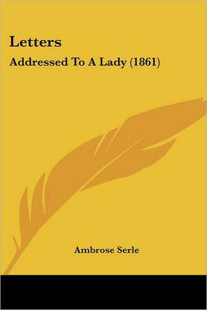 Letters de Ambrose Serle