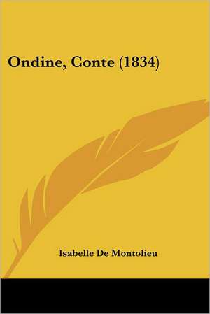 Ondine, Conte (1834) de Isabelle De Montolieu