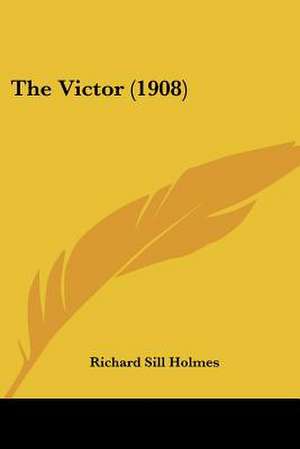 The Victor (1908) de Richard Sill Holmes