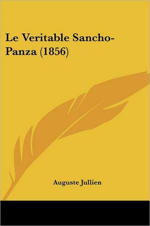 Le Veritable Sancho-Panza (1856) de Auguste Jullien