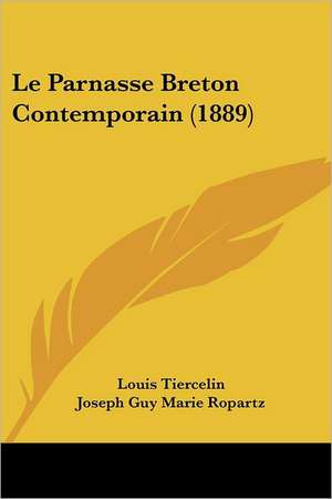 Le Parnasse Breton Contemporain (1889) de Louis Tiercelin