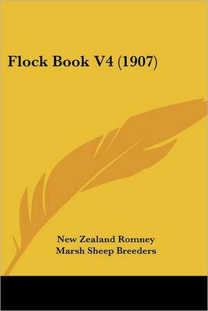 Flock Book V4 (1907) de New Zealand Romney Marsh Sheep Breeders