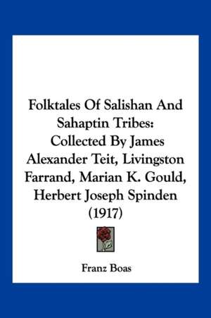 Folktales Of Salishan And Sahaptin Tribes de Franz Boas