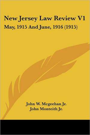 New Jersey Law Review V1 de John W. Mcgeehan Jr.