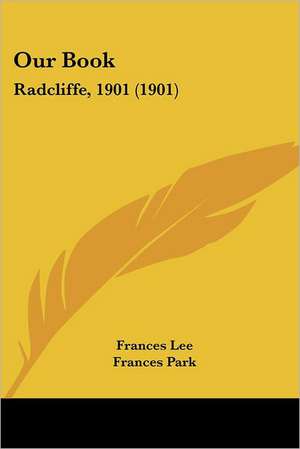 Our Book de Frances Lee