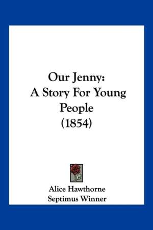 Our Jenny de Alice Hawthorne