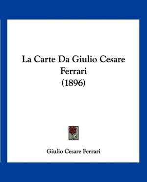 La Carte Da Giulio Cesare Ferrari (1896) de Giulio Cesare Ferrari