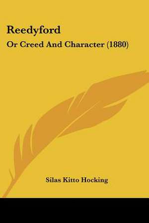 Reedyford de Silas Kitto Hocking