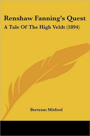 Renshaw Fanning's Quest de Bertram Mitford