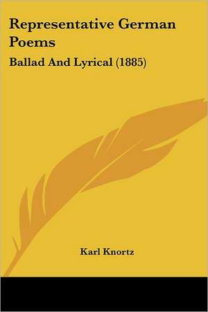 Representative German Poems de Karl Knortz