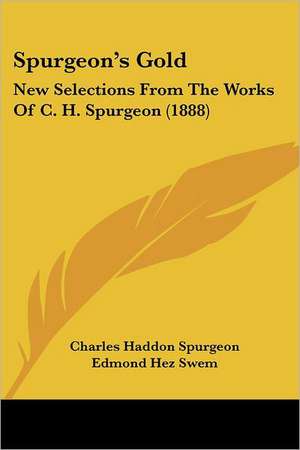 Spurgeon's Gold de Charles Haddon Spurgeon