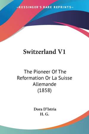 Switzerland V1 de Dora D'Istria