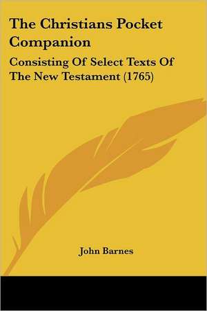 The Christians Pocket Companion de John Barnes