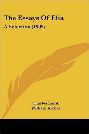 The Essays Of Elia de Charles Lamb