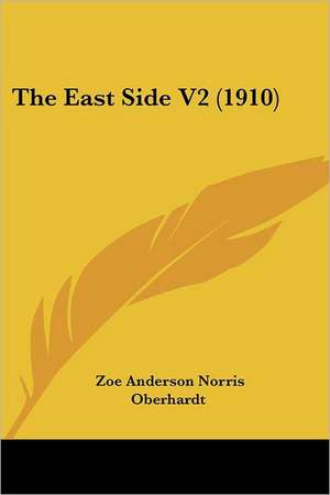 The East Side V2 (1910) de Zoe Anderson Norris