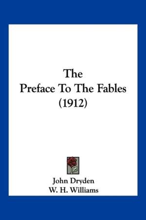 The Preface To The Fables (1912) de John Dryden