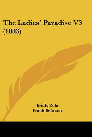 The Ladies' Paradise V3 (1883) de Emile Zola