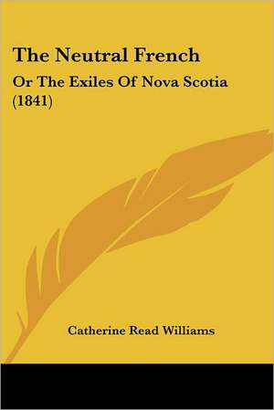 The Neutral French de Catherine Read Williams