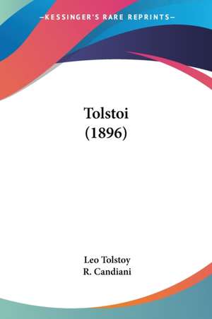 Tolstoi (1896) de Leo Tolstoy