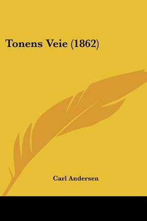 Tonens Veie (1862) de Carl Andersen