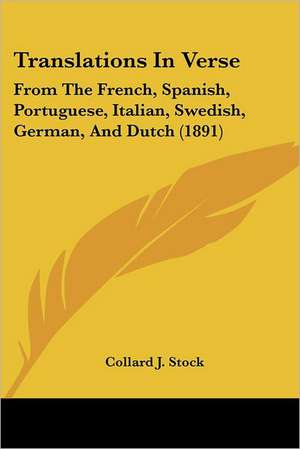 Translations In Verse de Collard J. Stock