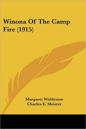 Winona Of The Camp Fire (1915) de Margaret Widdemer