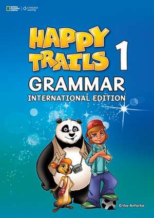 Happy Trails 1: Grammar Book (INTL Edition) de Jennifer Heath