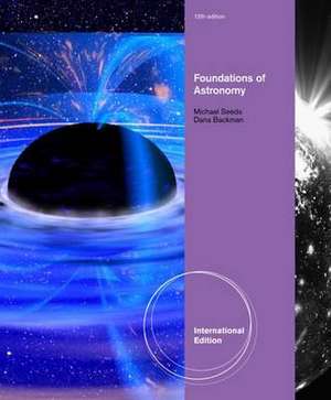 Foundations of Astronomy, International Edition de Michael (Franklin and Marshall College) Seeds