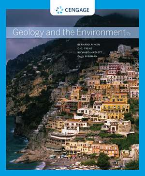 Geology and the Environment de Bernard W. Pipkin