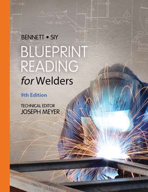 Blueprint Reading for Welders de A. E. Bennett