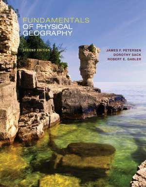 Fundamentals of Physical Geography de James Petersen