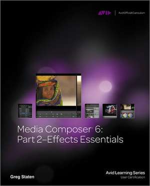 Media Composer 6 de Greg Staten