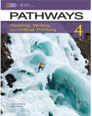 Pathways 4: Reading, Writing, and Critical Thinking: Text with Online Access Code de Mari Vargo