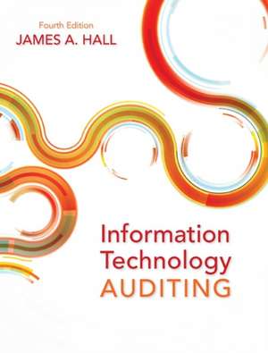 Information Technology Auditing de James A. Hall