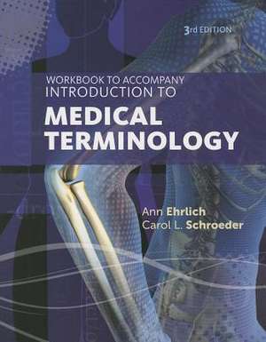 Introduction to Medical Terminology de Ann Ehrlich