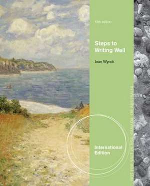 Steps to Writing Well, International Edition de Jean (Professor Emerita Wyrick