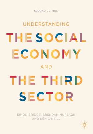 Understanding the Social Economy and the Third Sector de Simon Bridge