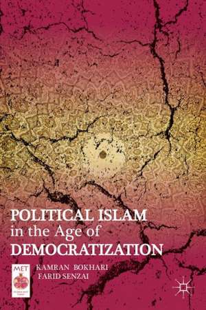 Political Islam in the Age of Democratization de K. Bokhari