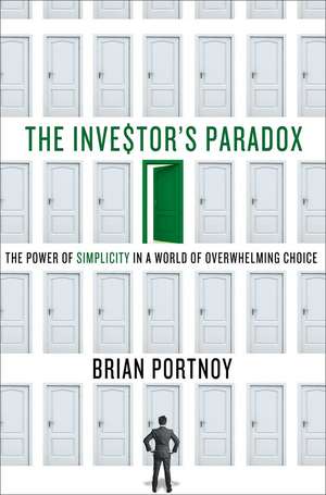 The Investor's Paradox de Brian Portnoy