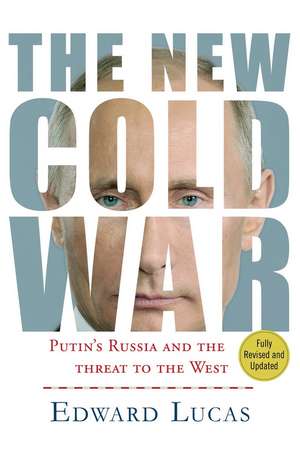New Cold War de Edward Lucas