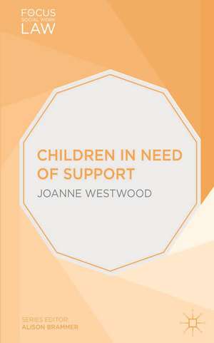 Children in Need of Support de Joanne Westwood