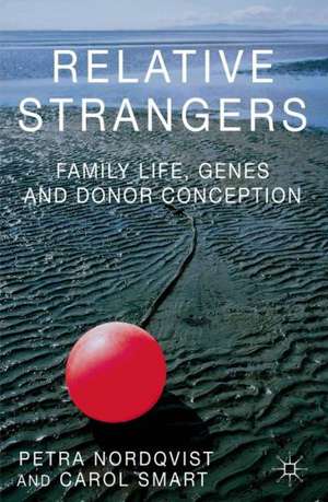 Relative Strangers de Petra Nordqvist