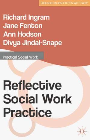 Reflective Social Work Practice de Richard Ingram