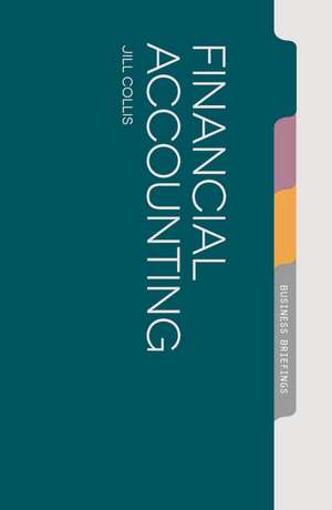 Financial Accounting de Jill Collis